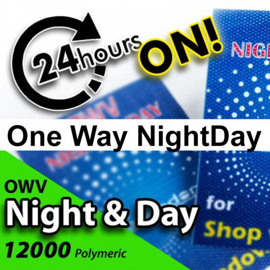 One Way Vision Night & Day